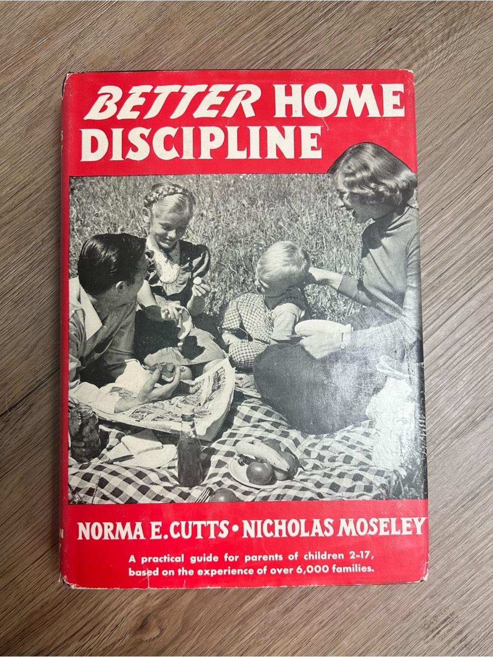Vintage 1961 Better Home Discipline Hardcover Book Dust Jacket Mid Century Retro